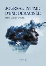 Journal intime d'une déracinée