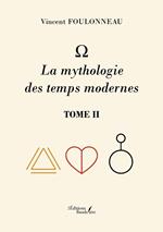 O – La mythologie des temps modernes