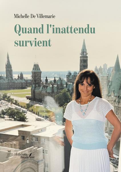 Quand l'inattendu survient