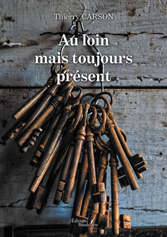 Au loin mais toujours présent