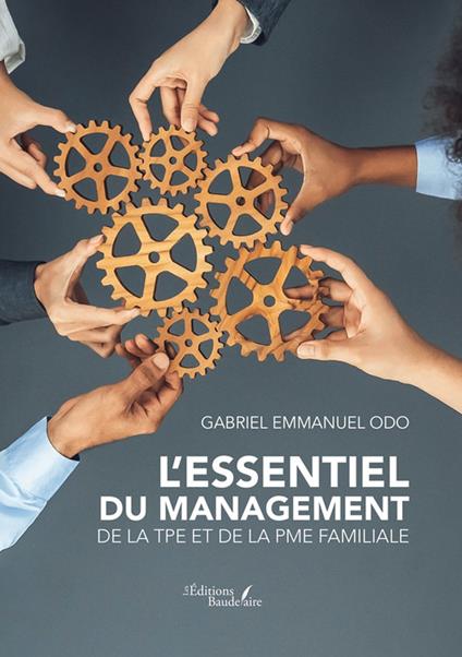 L'essentiel du management de la TPE et de la PME familiale