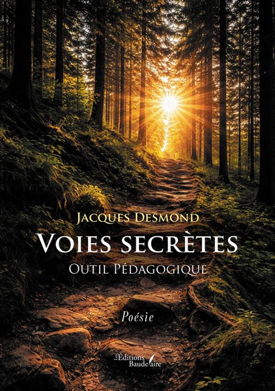 Voies secrètes