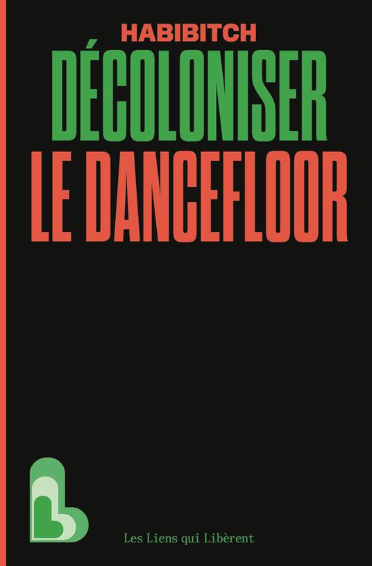 Décoloniser le dancefloor