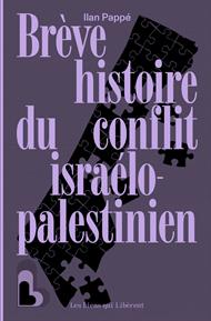 Brève histoire du conflit Israelo-Palestinien