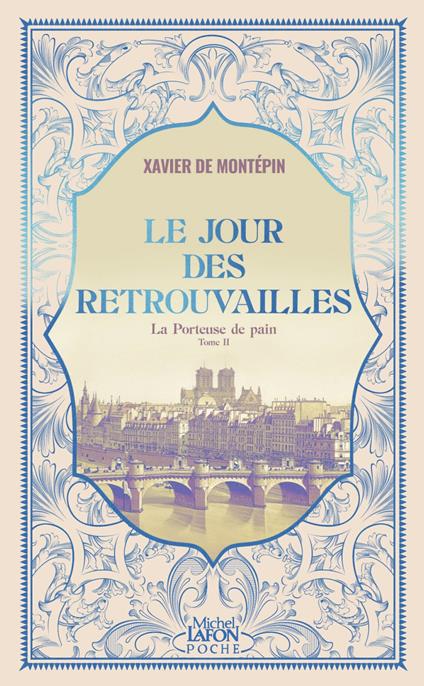 La Porteuse de pain - Tome 2 Le Jour des retrouvailles