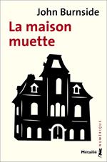 La Maison muette