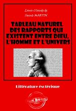 Tableau naturel des rapports qui existent entre Dieu, l'Homme et l'Univers [édition intégrale revue et mise à jour]