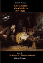 Le Manuscrit d'un Médecin de Village (suivi de Un Médecin de l'Âme chez les païens par Charles Lévêque) [édition intégrale revue et mise à jour]