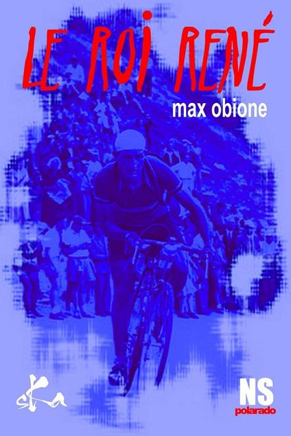 Le Roi René - Max Obione - ebook