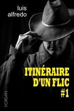 Itinéraire d'un flic - Saison 1 -