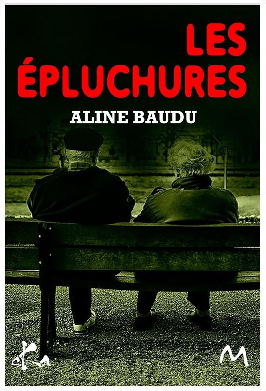 Les Épluchures - suivi de Chez Gino