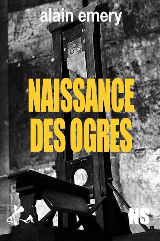 Naissance des ogres