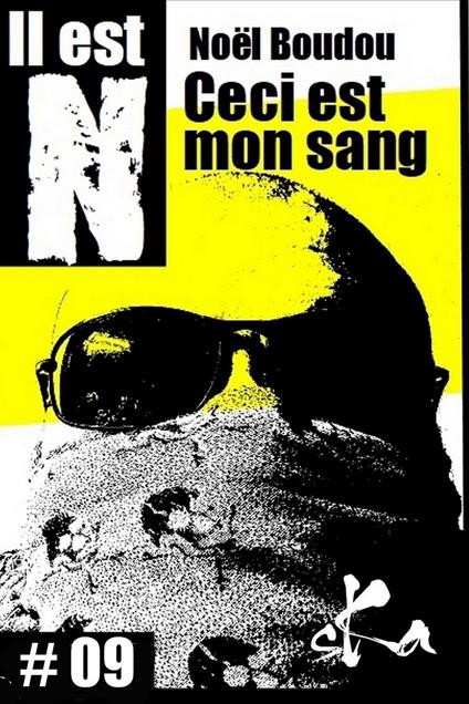 Ceci est mon sang #09