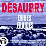 Dunes Froides