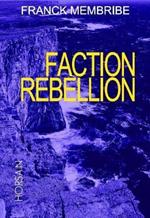 Faction Rébellion