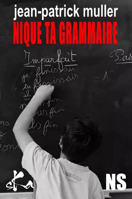 Nique ta Grammaire