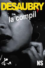 Desaubry, la compil'
