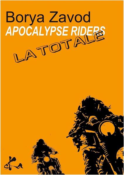 Apocalypse Riders