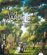 L'art des jardins à travers l'Europe au siècle des Lumières