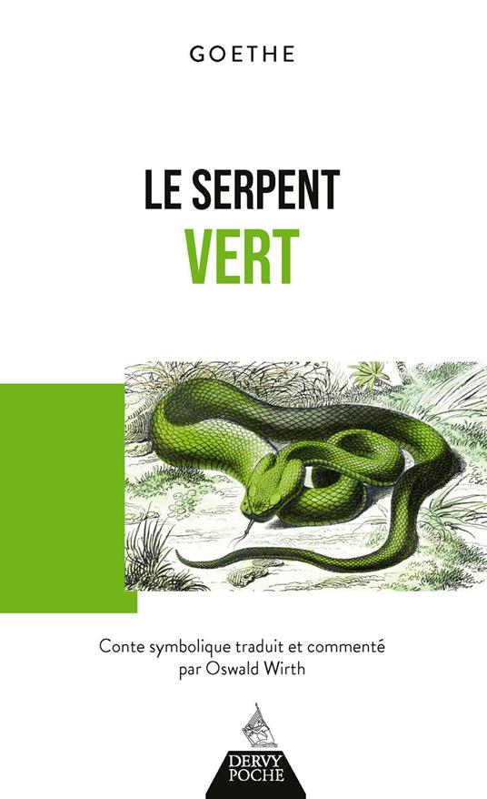Le Serpent vert - Conte symbolique