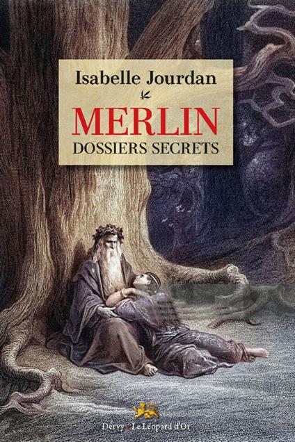 Merlin - Dossiers secrets