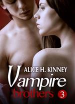 Vampire Brothers Part 3