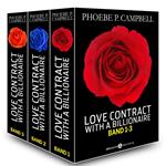 Love Contract with a Billionaire 1-3 (Deutsche Version)