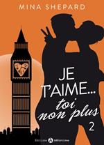 Je t’aime… toi non plus - 2