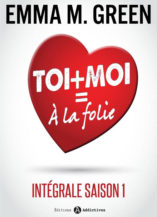 Toi + Moi = À la Folie