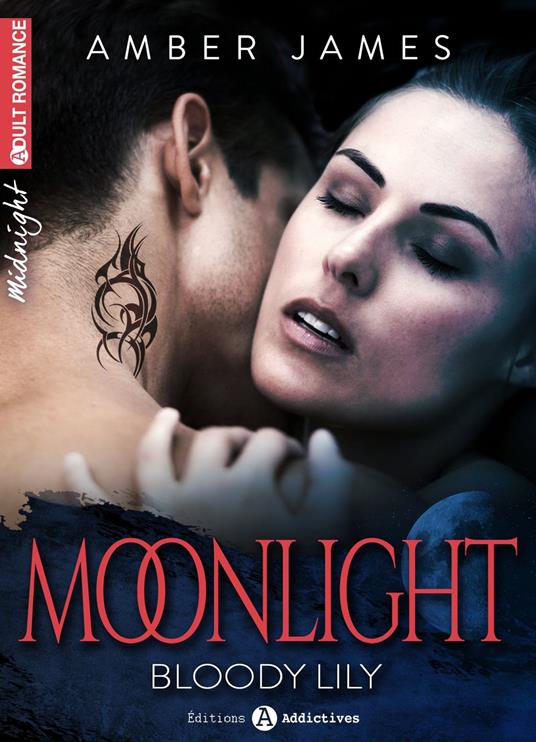 Moonlight - Bloody Lily