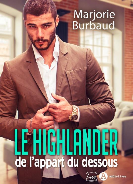 Le highlander de l'appart du dessous