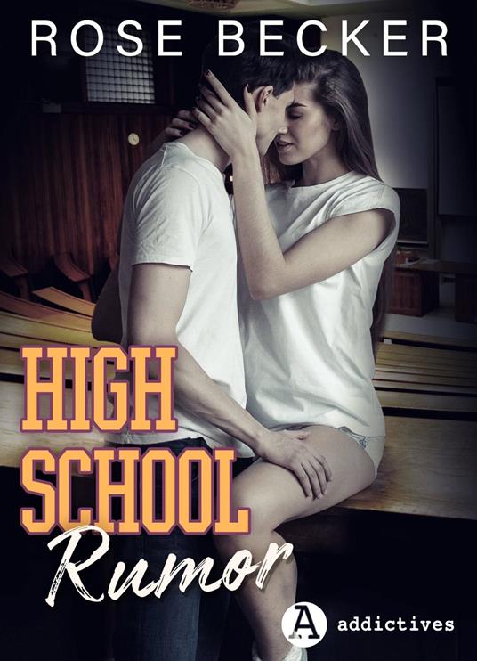 High School Rumor