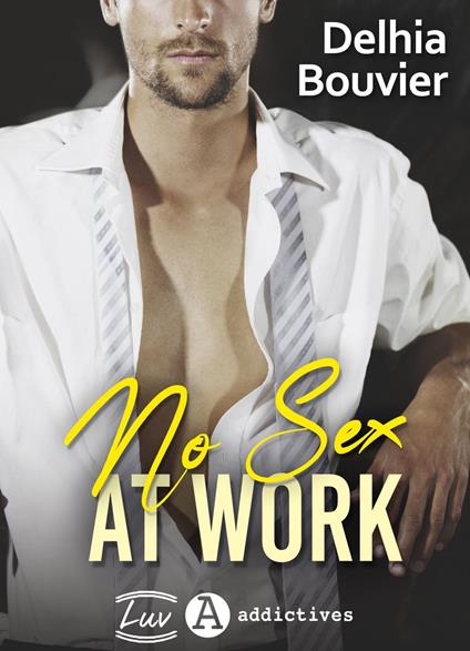 No Sex at Work