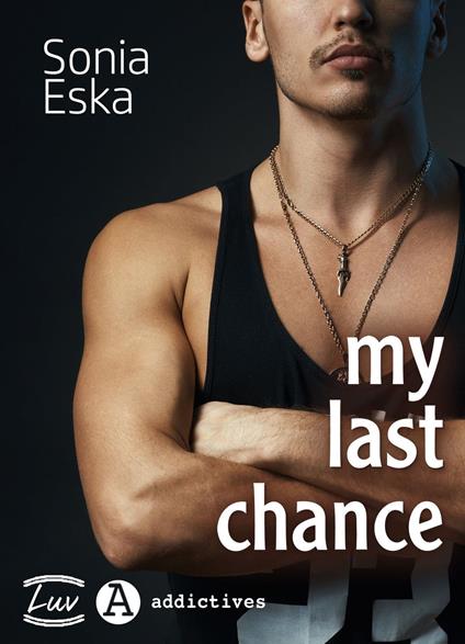 My last chance