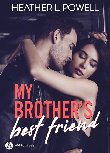 My Brother's Best Friend