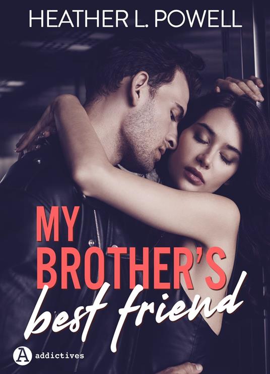 My Brother's Best Friend