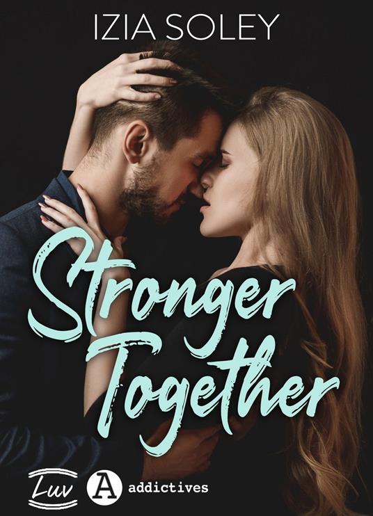 Stronger Together