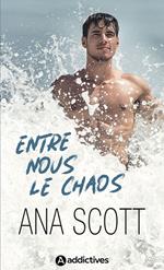 Entre nous le chaos
