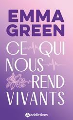 Ce qui nous rend vivants