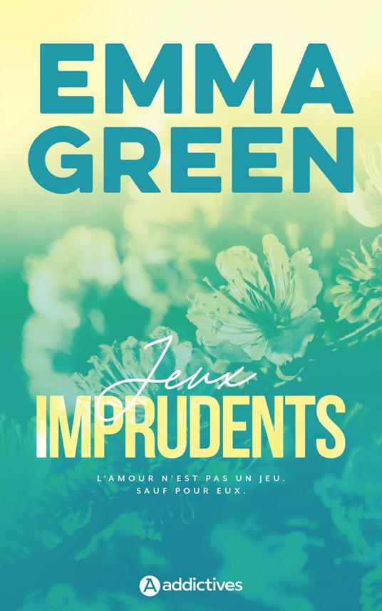 Jeux imprudents - Edition revue et augmentée
