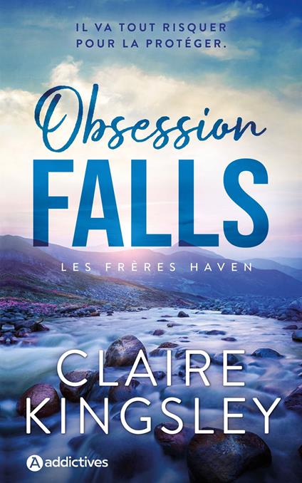 Les frères Haven, Tome 1 - Obsession Falls