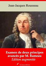 Examen de deux principes avancés par M. Rameau – suivi d'annexes