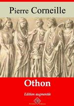 Othon – suivi d'annexes