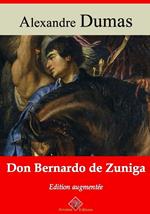 Don Bernardo de Zuniga – suivi d'annexes