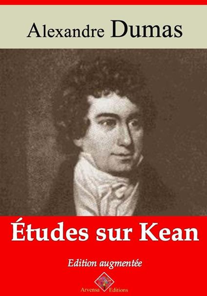 Études sur Kean – suivi d'annexes