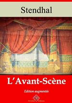 L’Avant-scène – suivi d'annexes