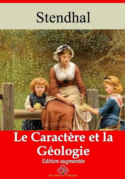 Le Caractère et la Géologie – suivi d'annexes