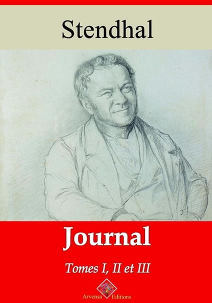 Journal tome I, II et III – suivi d'annexes