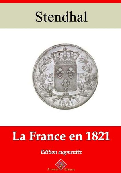 La France en 1821 – suivi d'annexes