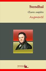 Stendhal : Oeuvres complètes et annexes (annotées, illustrées)